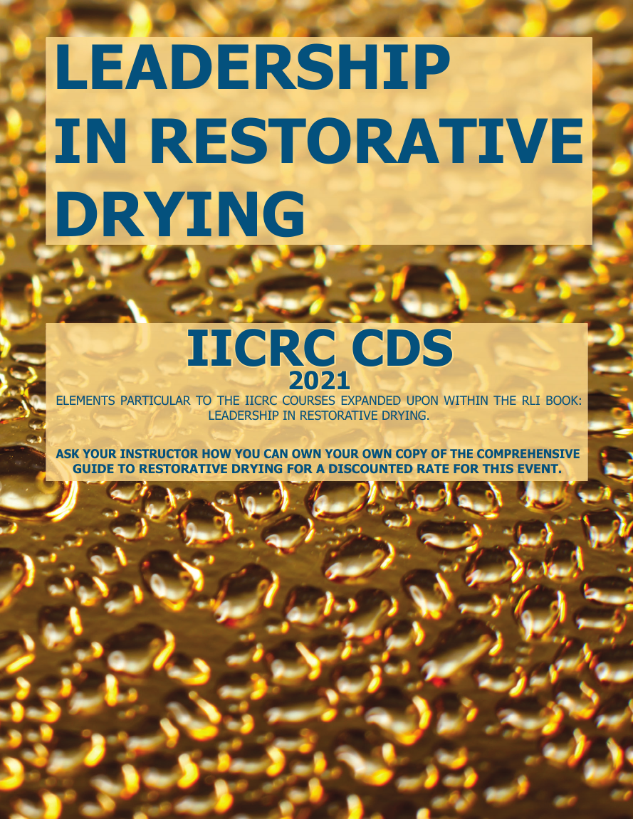 IICRC CDS 2021 workbook cover, Leadership in Restorative Drying