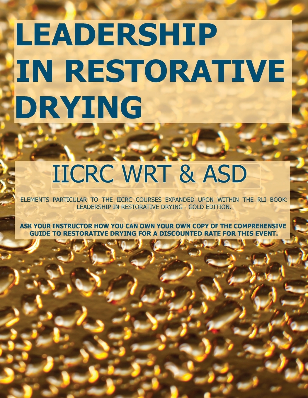IICRC WRT & ASD workbook cover, Leadership in Restorative Drying